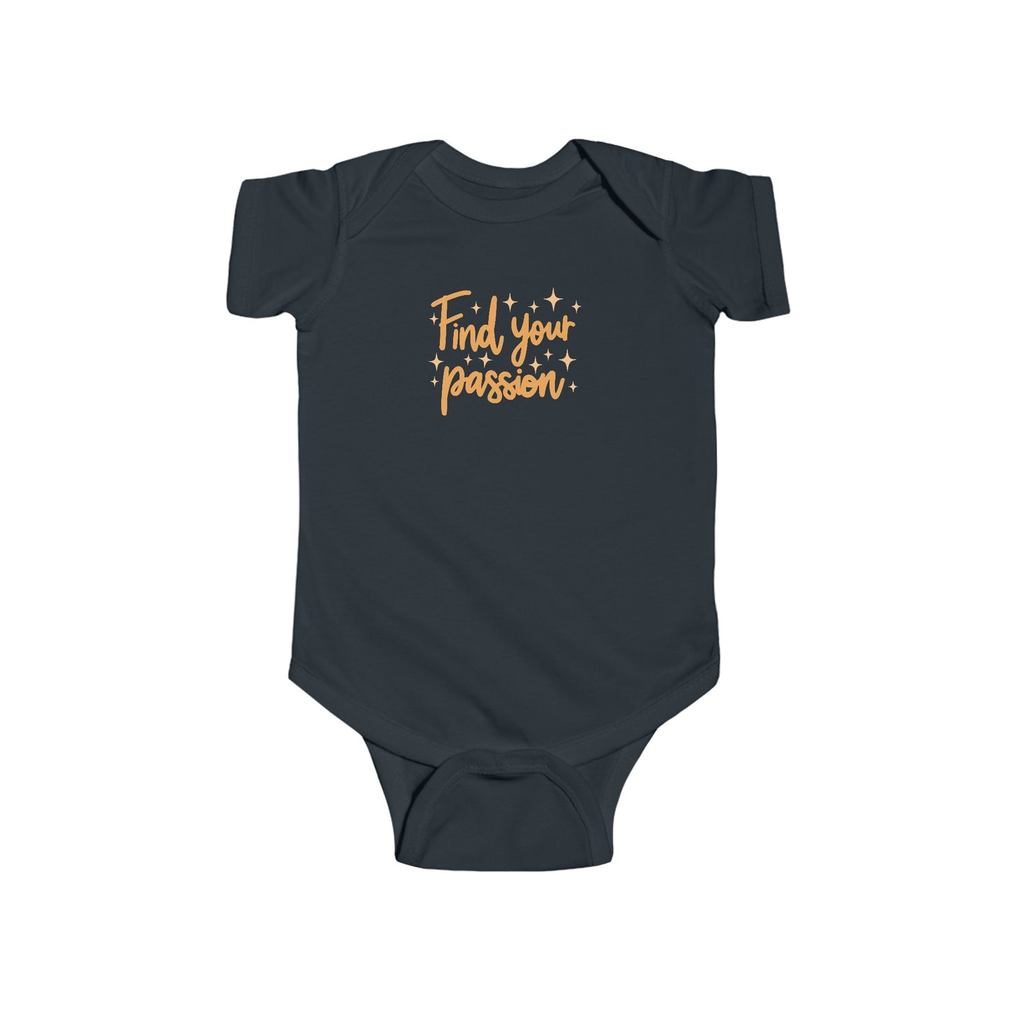 Find Your Passion - Infant Fine Jersey Bodysuit