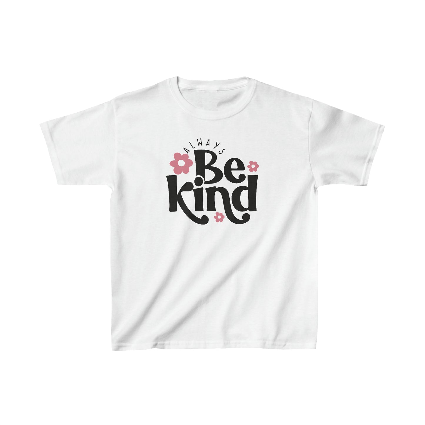 Be Kind - Flowers - Inspirational - Motivational - Kids Heavy Cotton Tee