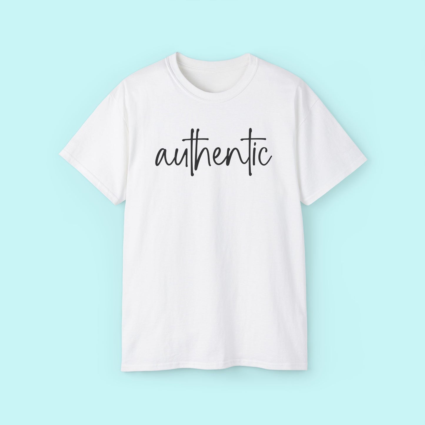 “Authentic” Motivational Tee - Strength & Mental Health Awareness Short Sleeve Shirt