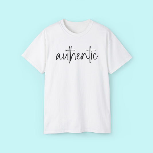 “Authentic” Motivational Tee - Strength & Mental Health Awareness Short Sleeve Shirt