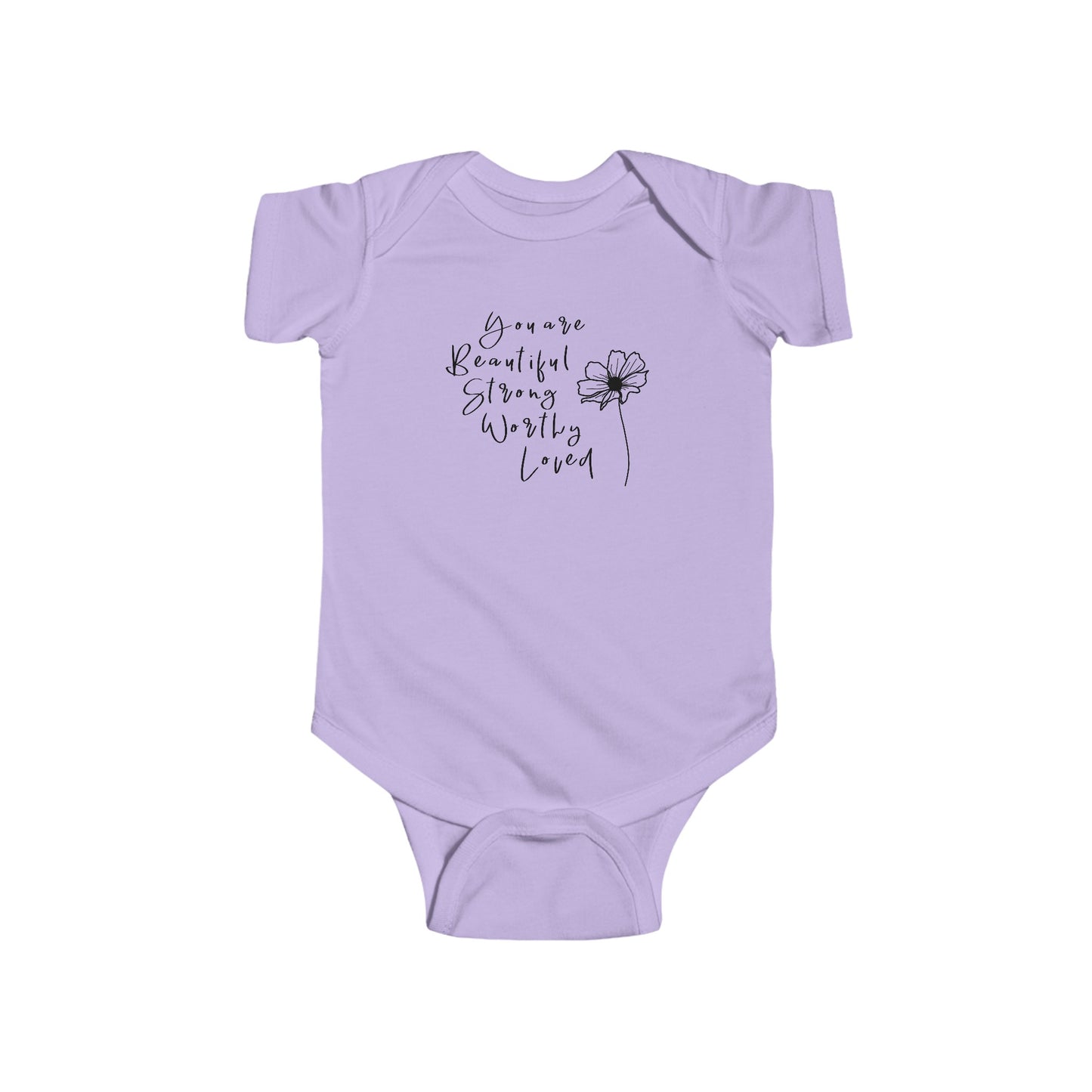 Beautiful, Strong, Worthy, Loved - Infant Fine Jersey Bodysuit