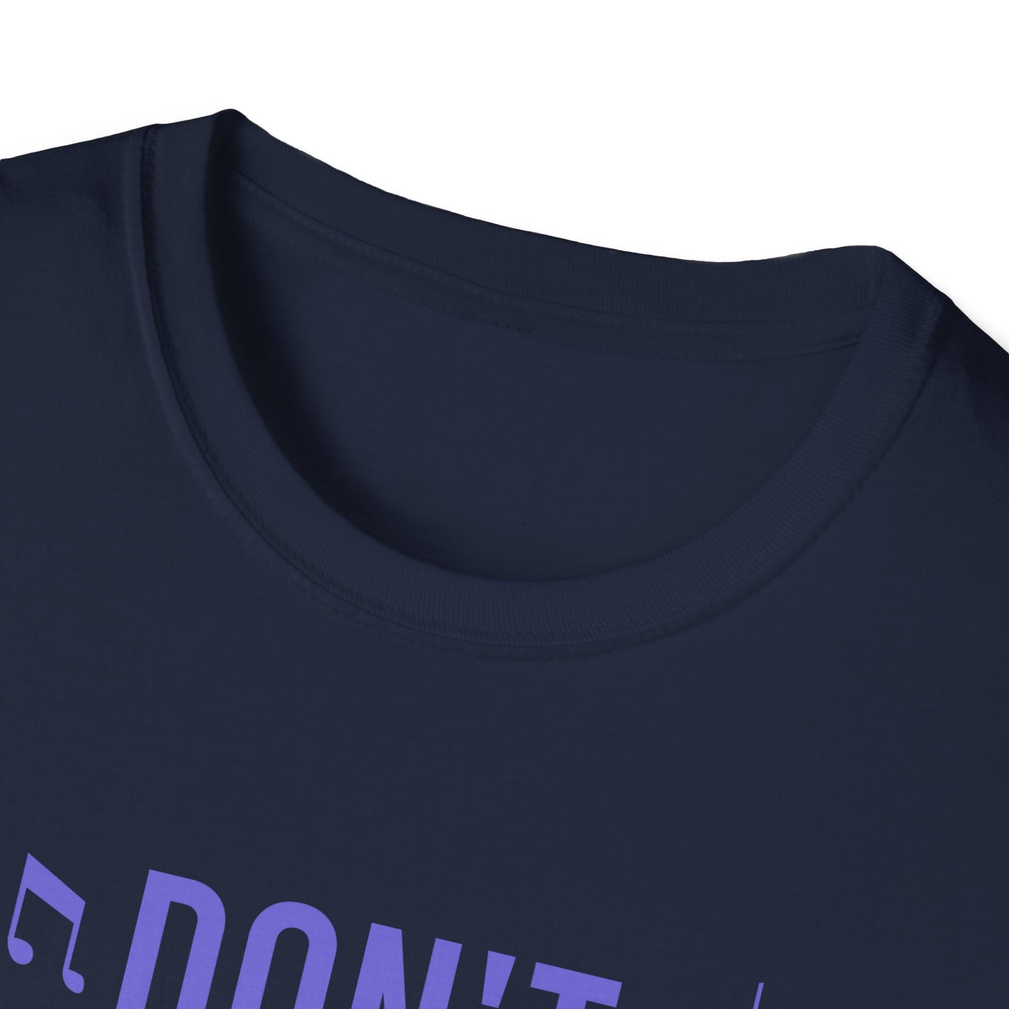 Don't Stop the Music - Unisex Softstyle T-Shirt