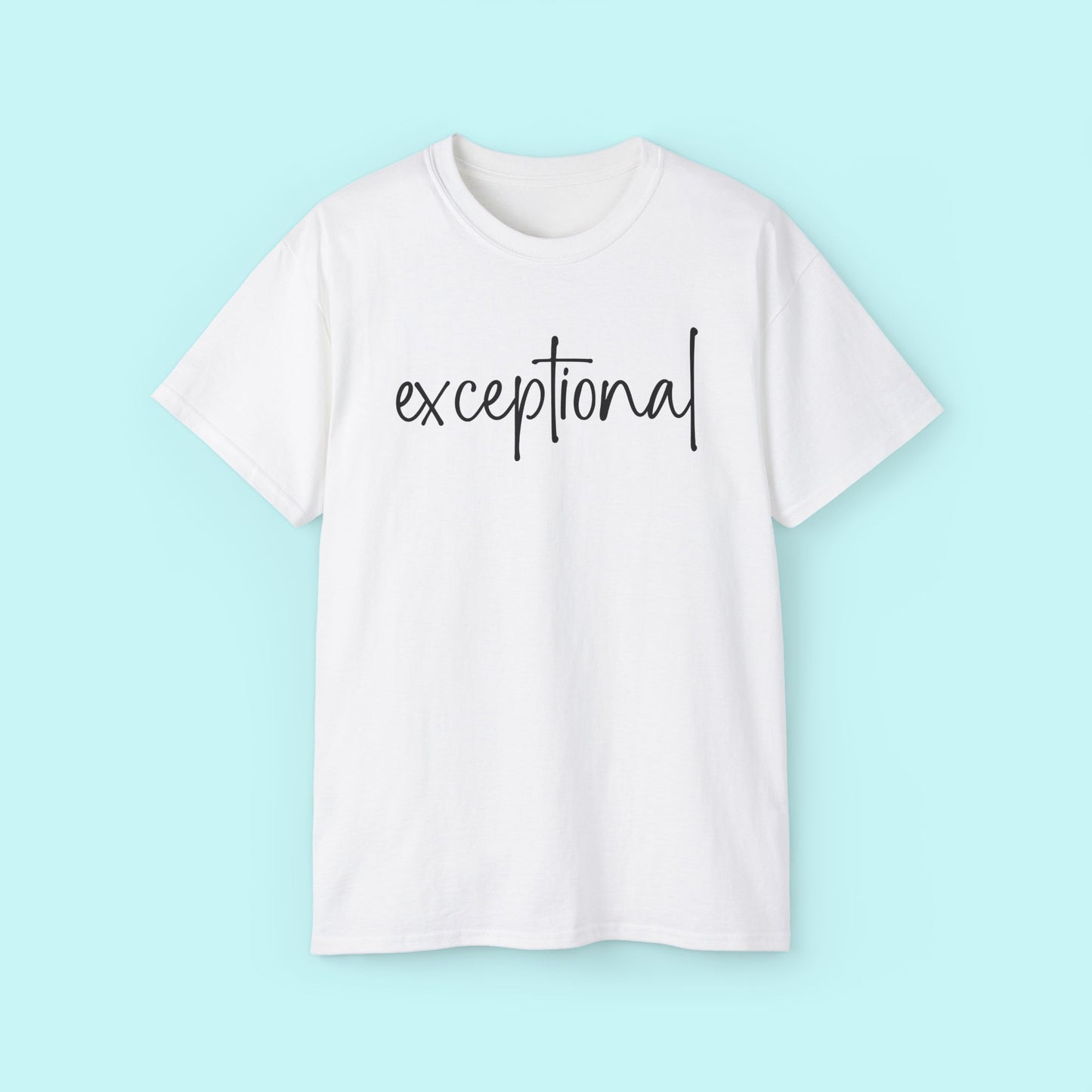 “Exceptional” Empowerment Tee - Strength & Mental Health Awareness Short Sleeve Shirt