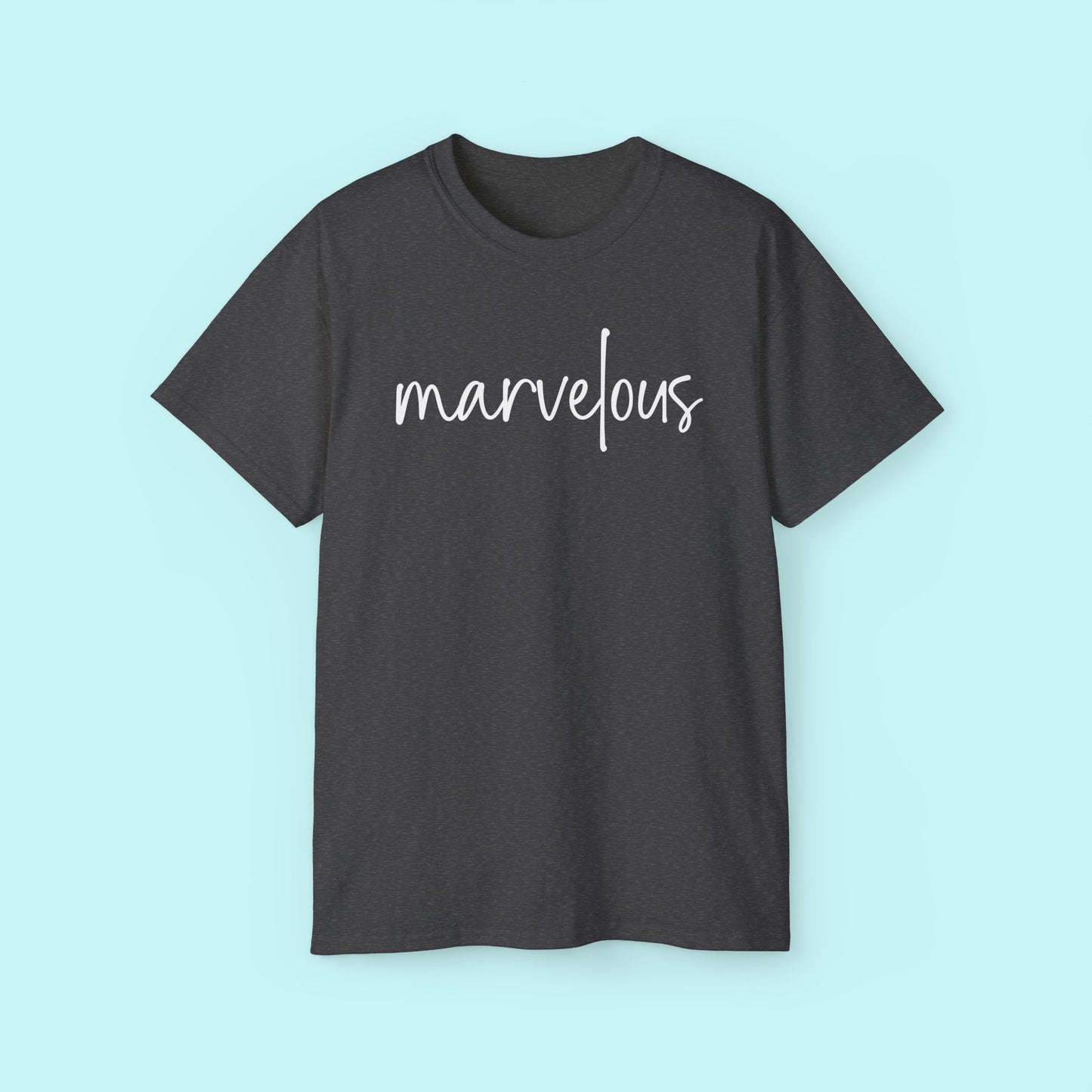 “Marvelous” Empowerment Tee - Strength & Mental Health Awareness Short Sleeve Shirt