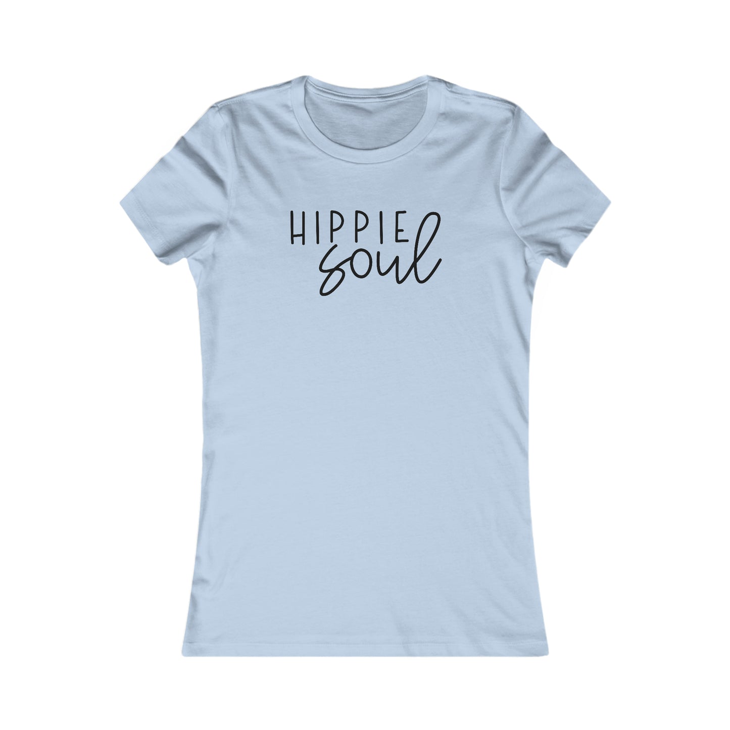 Hippie Soul - Women's Favorite Tee