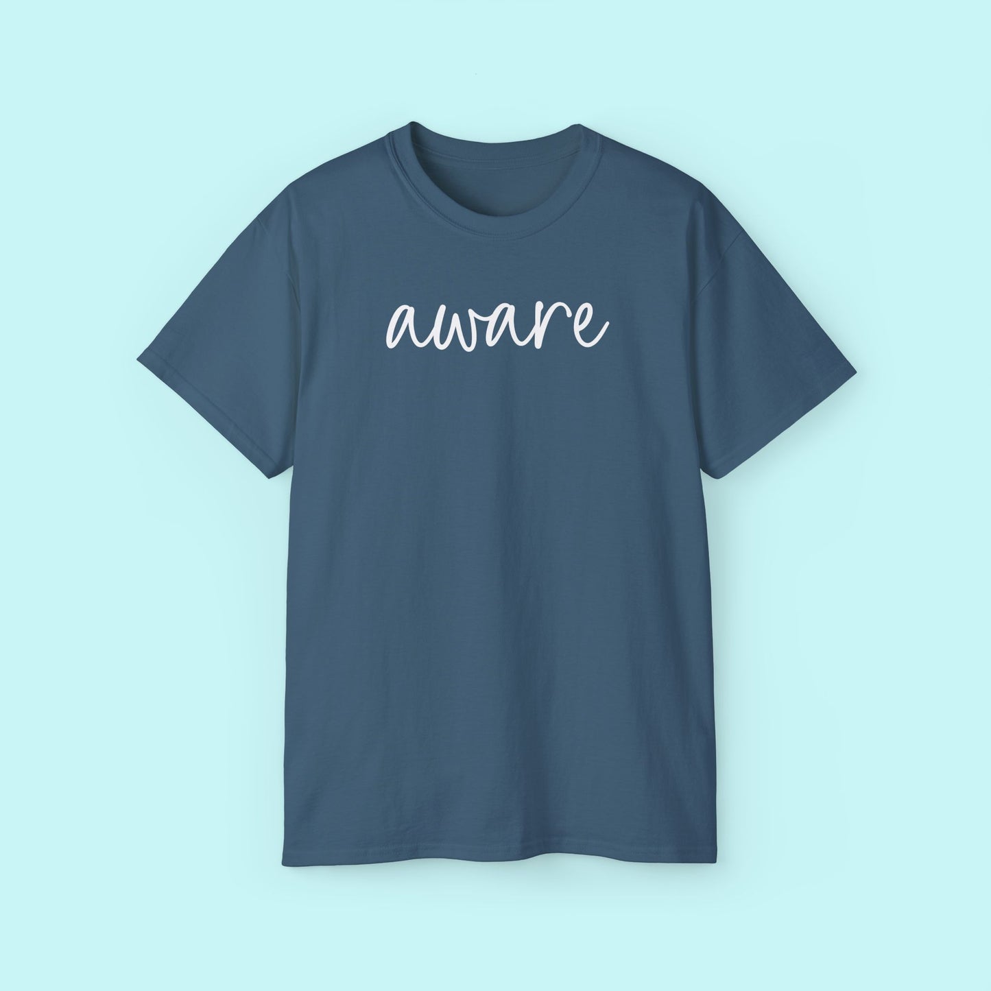 “Aware” Motivational Tee - Strength & Mental Health Awareness Short Sleeve Shirt