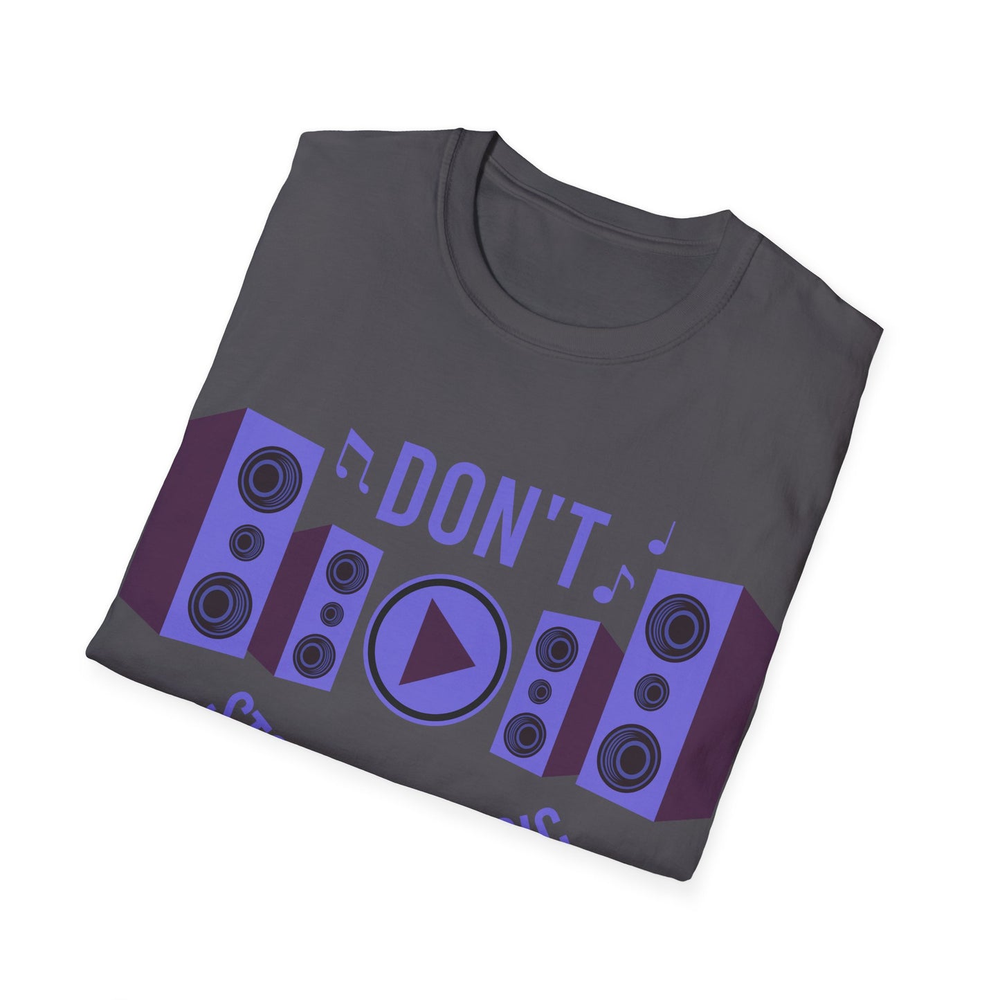 Don't Stop the Music - Unisex Softstyle T-Shirt