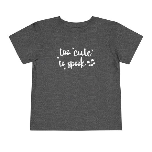 Halloween - Too Cute to Spook - Trick or Treat - Toddler Short Sleeve Tee