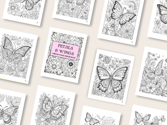 Petals & Wings - A Mindful Way to Soothe, Strengthen, and Soar - Coloring Book - Digital Download
