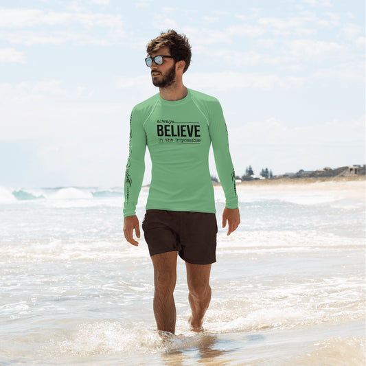 Always Believe in the Impossible - Green - Men's Rash Guard