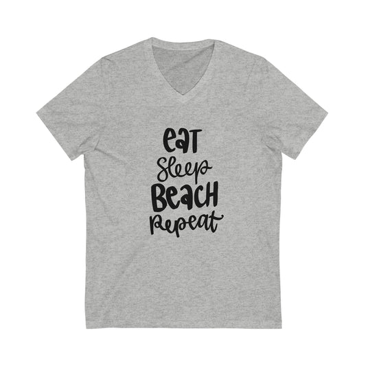 Unisex Jersey Short Sleeve V-Neck Tee - Eat Sleep Beach Repeat