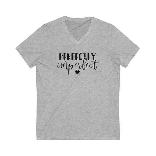 Unisex Jersey Short Sleeve V-Neck Tee - Perfectly Imperfect