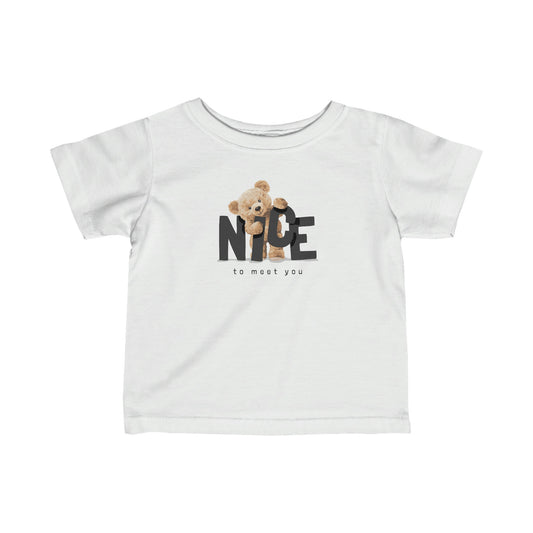 Nice to Meet You Bear - Infant Fine Jersey Tee