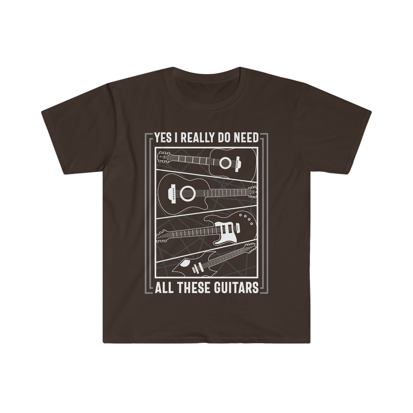 Yes, I Really Do Need All These Guitars - Unisex Softstyle T-Shirt