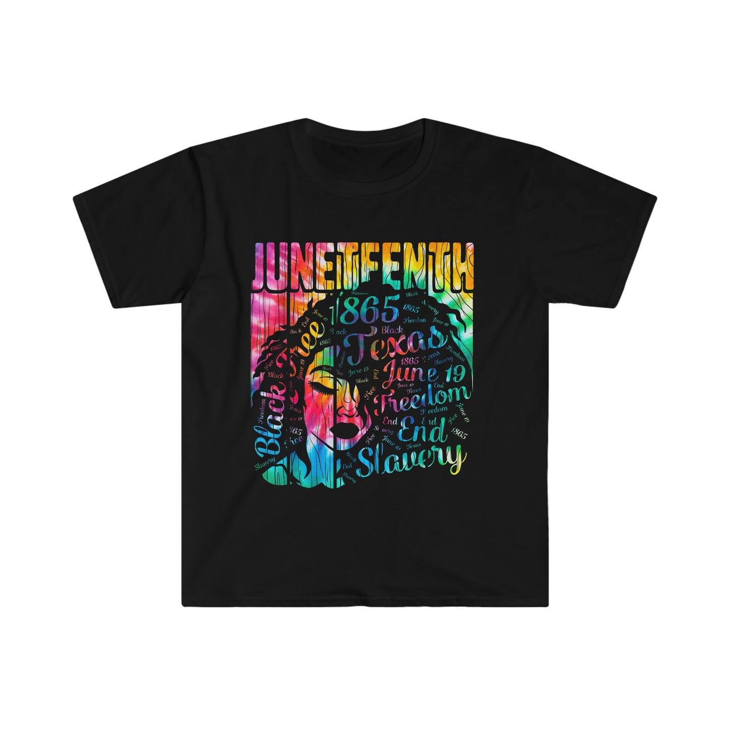 Multicolor - FREEDOM - Juneteenth - Black Woman Words - Unisex Softstyle T-Shirt