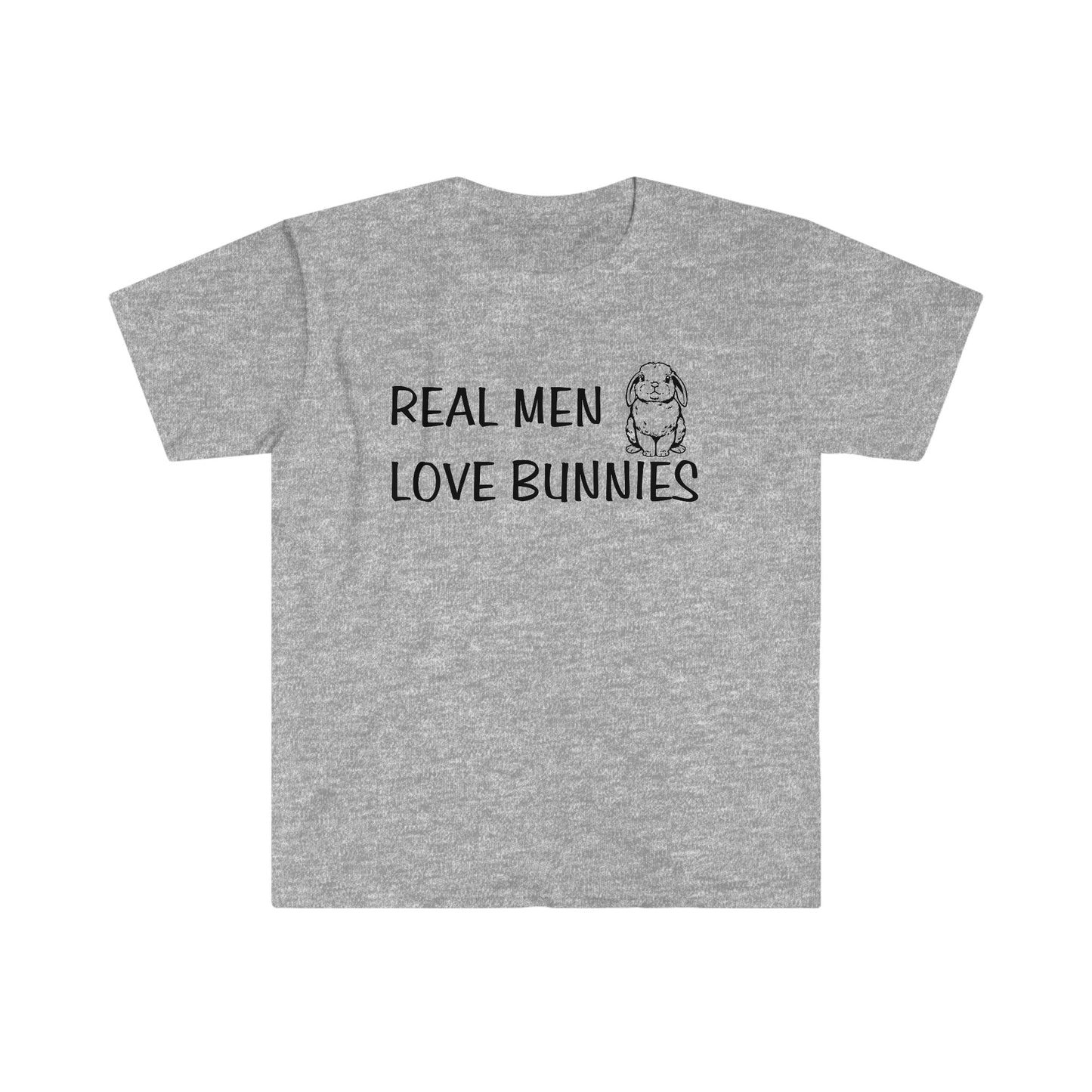 Real Men LOVE BUNNIES - Unisex Softstyle T-Shirt