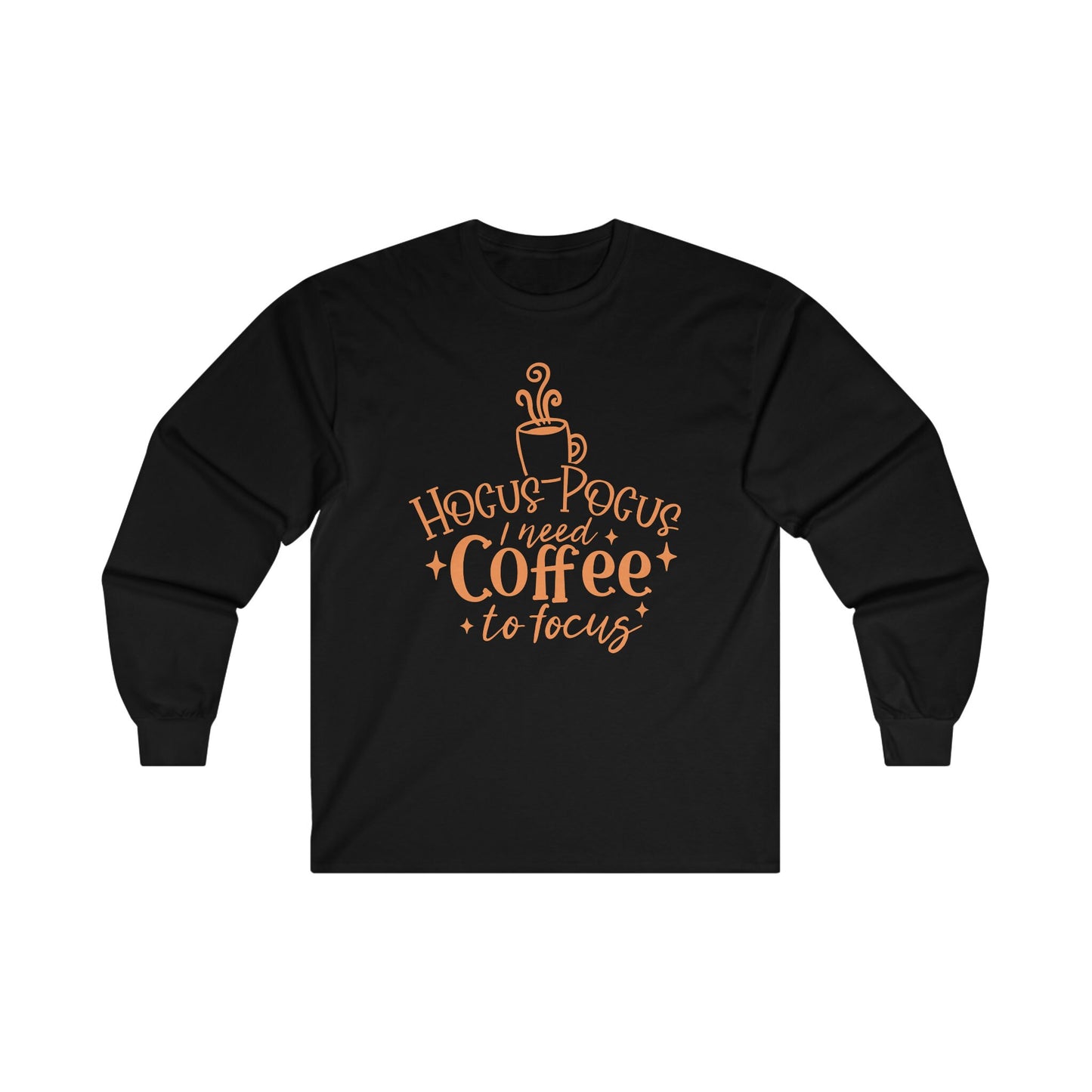 Halloween - Hocus Pocus I Need Coffee to Focus - Ultra Cotton Long Sleeve Tee