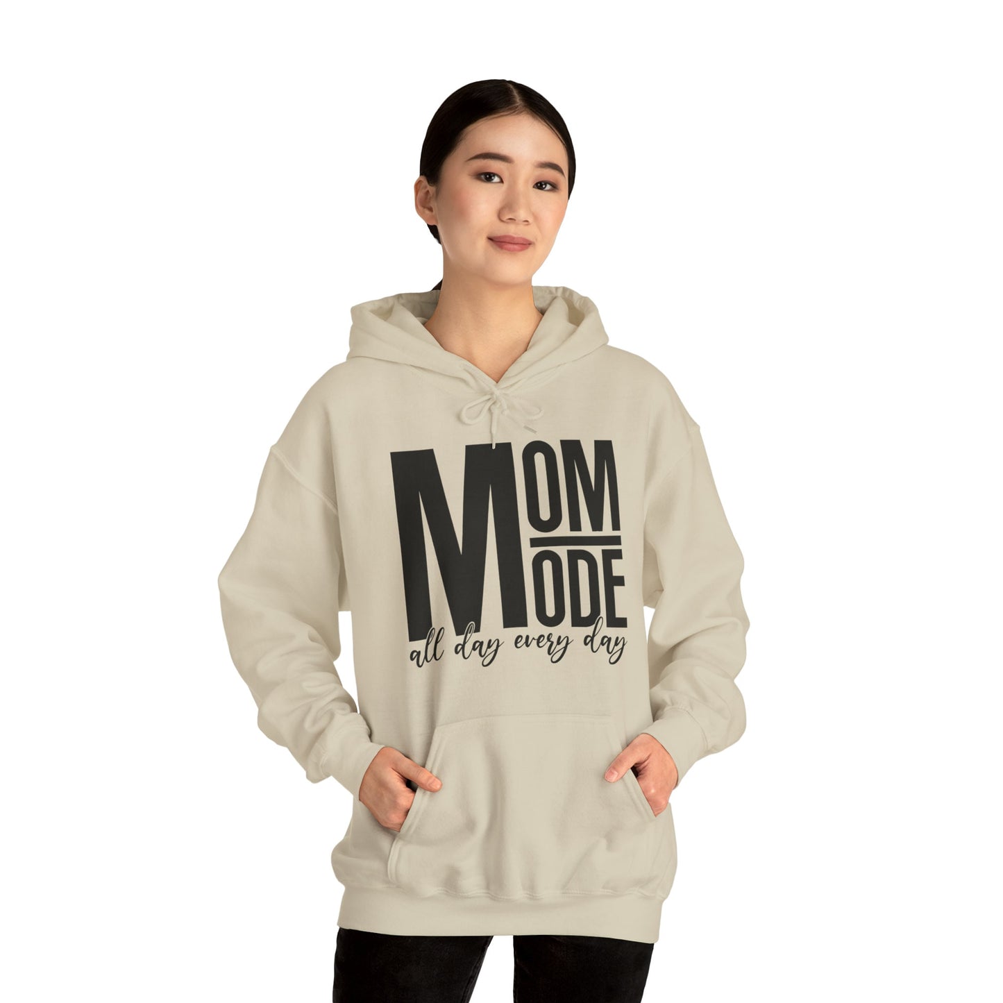 MOM Mode - All Day Every Day - Best Mom - Celebrate Mom - Strong Woman - Mom Humor - Unisex Heavy Blend™ Hooded Sweatshirt