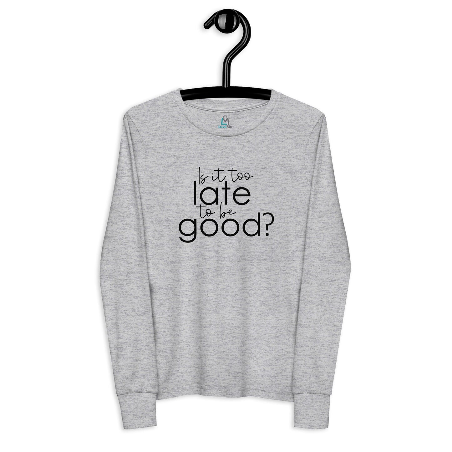 Is it too Late to be Good? - Funny Christmas - Youth long sleeve tee